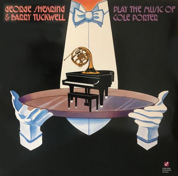 George Shearing, Barry Tuckwell - Play The Music Of Cole Porter