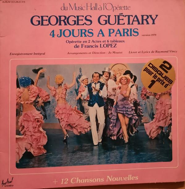 Georges Guétary - 4 Jours À Paris + 12 Chansons Nouvelles