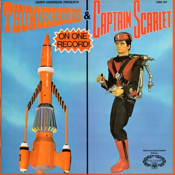  - Gerry Anderson Presents Thunderbirds & Captain Scarlet