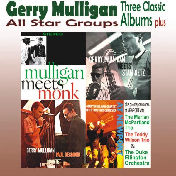 Gerry Mulligan - Three Classic Albums Plus