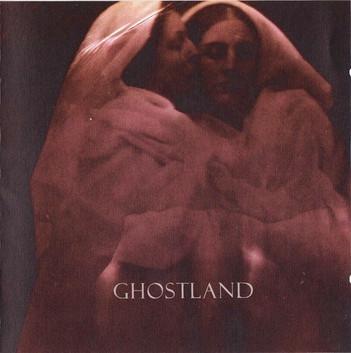 Ghostland - Ghostland