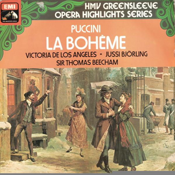 Giacomo Puccini, Jussi Björling, Sir Thomas Beecham, Victoria De Los Angeles - La Bohème