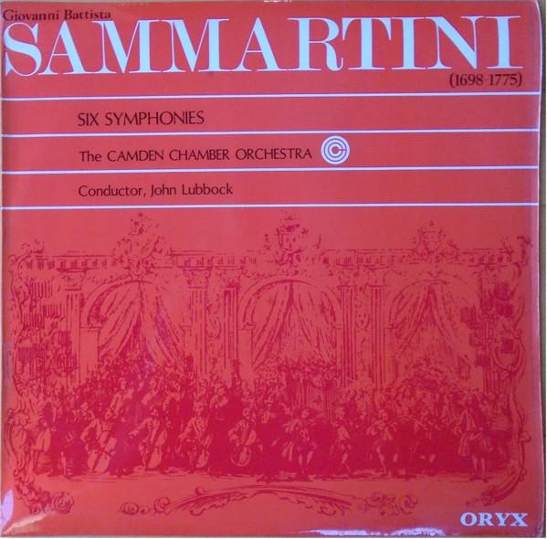 Giovanni Sammartini, Camden Chamber Orchestra, John Lubbock - Six Symphonies