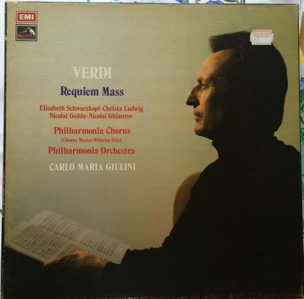 Giuseppe Verdi, Elisabeth Schwarzkopf, Christa Ludwig, Nicolai Gedda, Nicolai Ghiaurov, Philharmonia Orchestra, Philharmonia Chorus, Carlo Maria Giulini - Requiem Mass