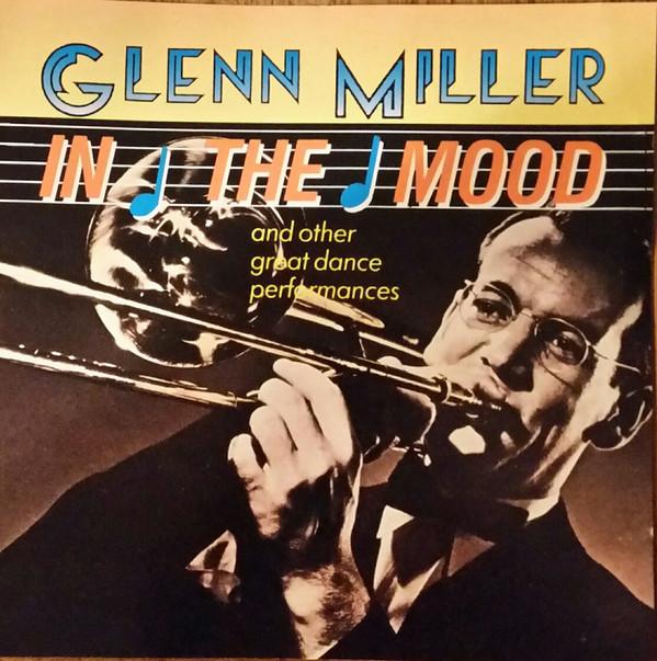 Glenn Miller - In The Mood