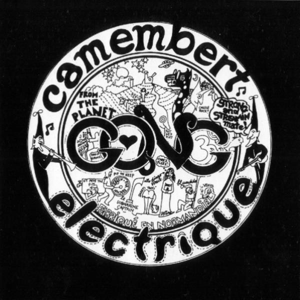 Gong - Camembert Electrique