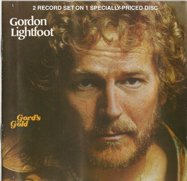 Gordon Lightfoot - Gord's Gold