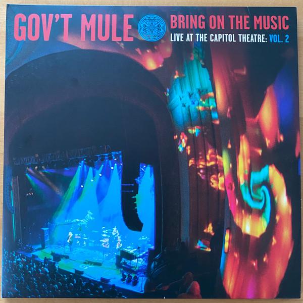 Gov't Mule - Bring On The Music / Live At The Capitol Theatre: Vol. 2
