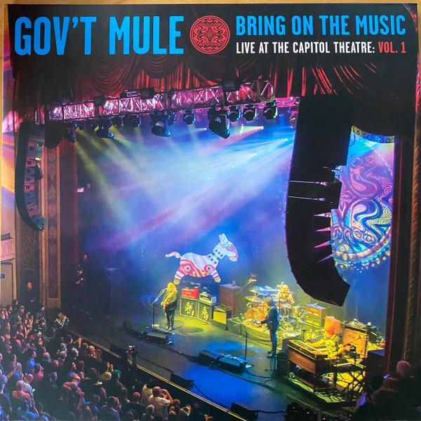 Gov't Mule - Bring On The Music / Live At The Capitol Theatre: Vol. 1