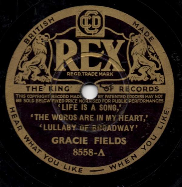 Gracie Fields - Life Is A Song / I'm Ninety-Nine Today