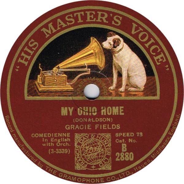 Gracie Fields - My Ohio Home / Ee, By Gum!