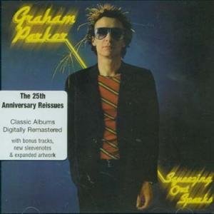 Graham Parker And The Rumour - Squeezing Out Sparks