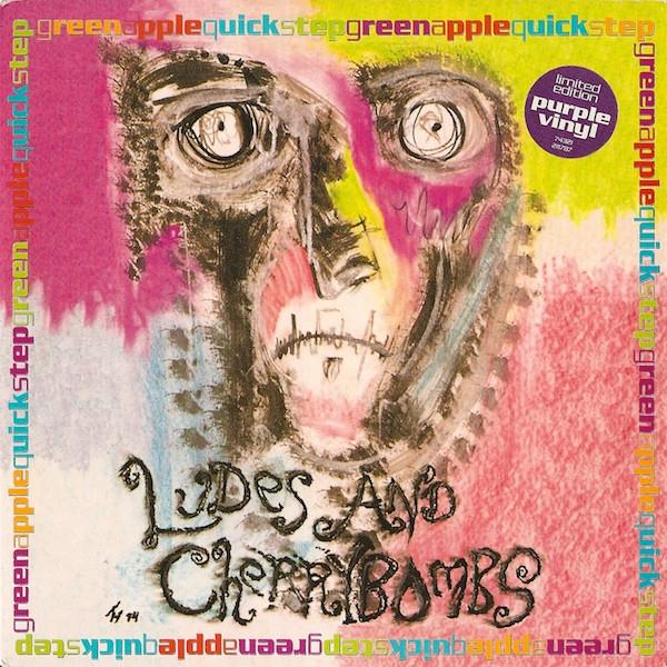 Green Apple Quick Step - Ludes And Cherrybombs