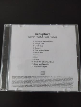 Grouplove - Never Trust A Happy Song