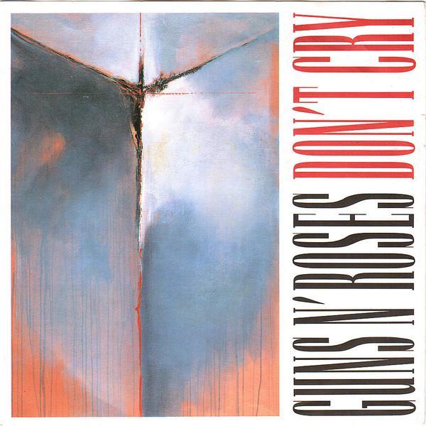 Guns N' Roses - Don't Cry