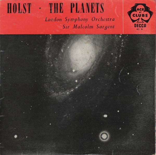 Gustav Holst, The London Symphony Orchestra, Sir Malcolm Sargent - The Planets