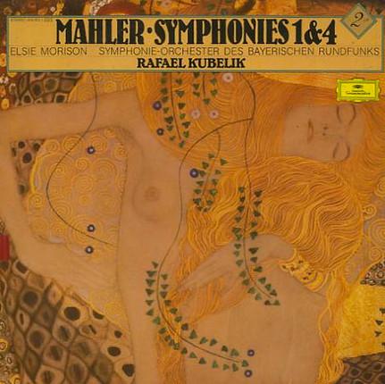 Gustav Mahler, Symphonie-Orchester Des Bayerischen Rundfunks, Rafael Kubelik, Elsie Morison - Symphonies 1 & 4