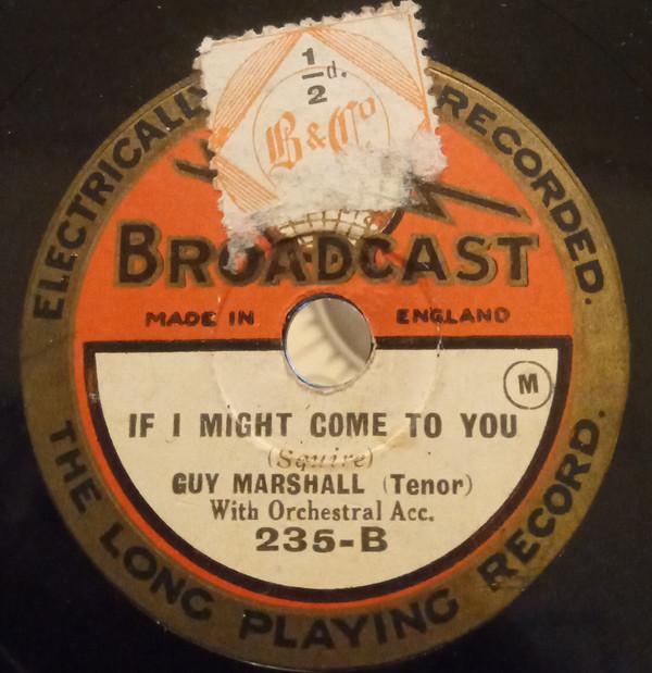 Guy Marshall (2) - In An Old Fashioned Town / If I Might Come To You