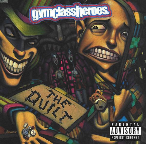 Gym Class Heroes - The Quilt