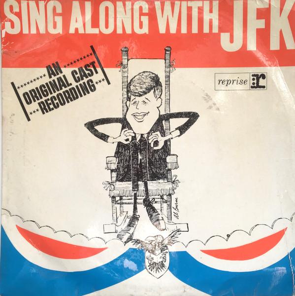 Hank Levine - Sing Along With JFK