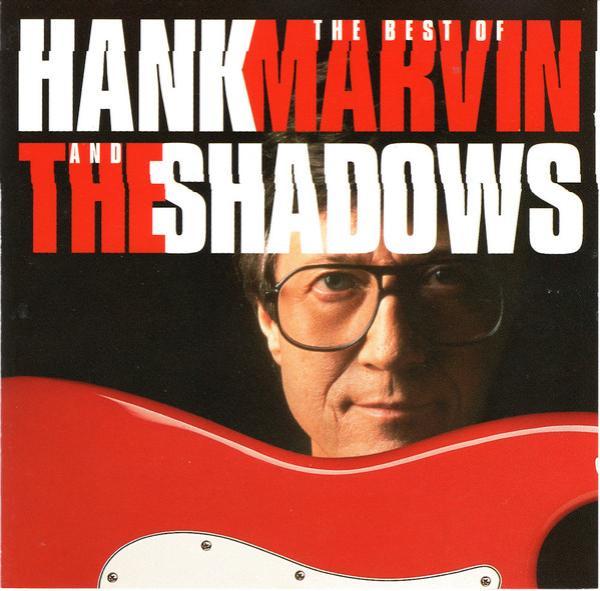 Hank Marvin, The Shadows - The Best Of Hank Marvin And The Shadows