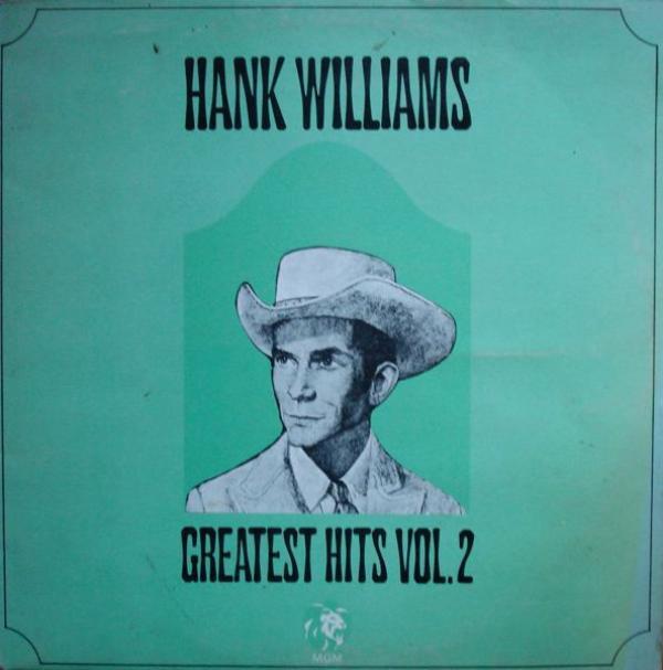 Hank Williams - Greatest Hits Vol. 2