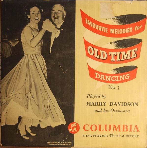Harry Davidson And His Orchestra - Favourite Melodies For Old Time Dancing No. 3