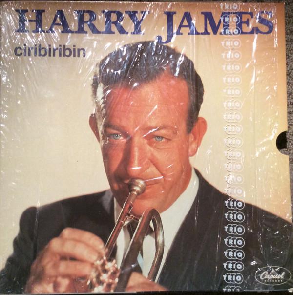 Harry James (2) - Ciribiribin