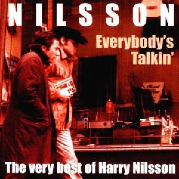 Harry Nilsson - Everybody's Talkin' (The Very Best Of Harry Nilsson)