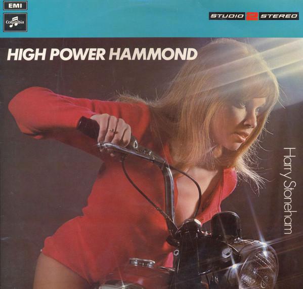 Harry Stoneham - High Power Hammond