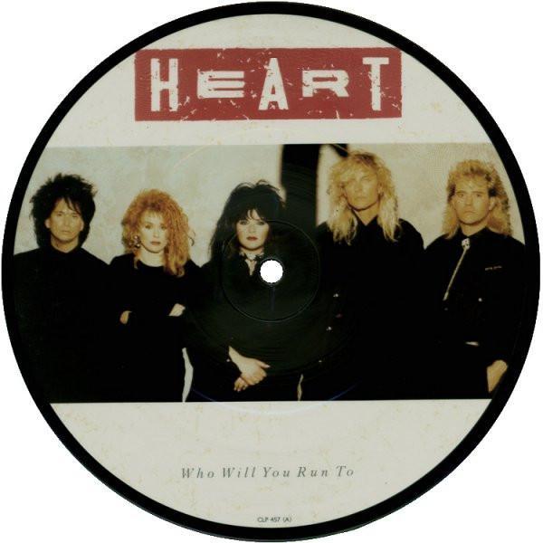 Heart - Who Will You Run To