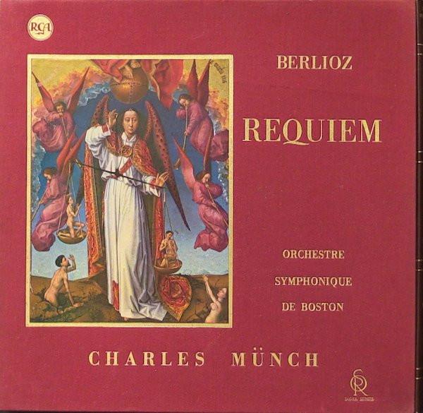 Hector Berlioz, Boston Symphony Orchestra, Charles Munch - Requiem