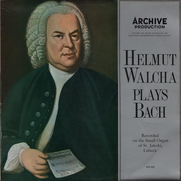 Helmut Walcha, Johann Sebastian Bach - Helmut Walcha Plays Bach