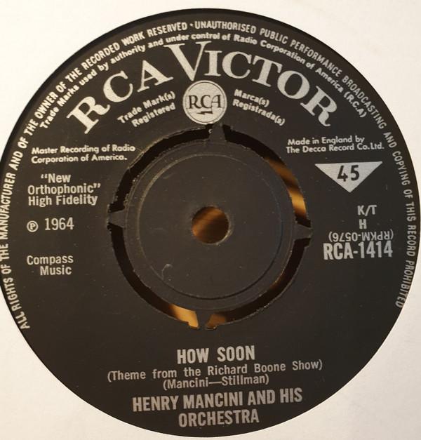 Henry Mancini And His Orchestra - How Soon / The Tiber Twist
