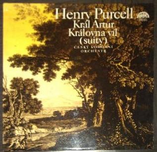 Henry Purcell, Czech Chamber Orchestra, Josef Vlach - Král Artur, Královna Víl (Suity)