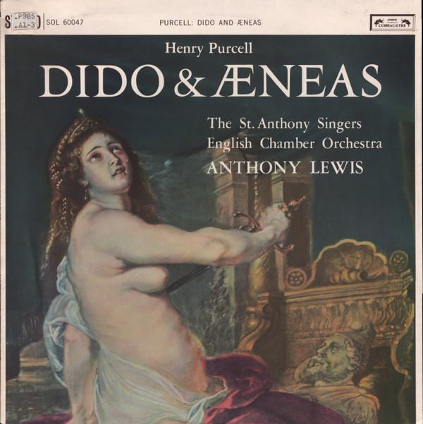 Henry Purcell, St. Anthony Singers, English Chamber Orchestra, Anthony Lewis (2) - Dido & Æneas