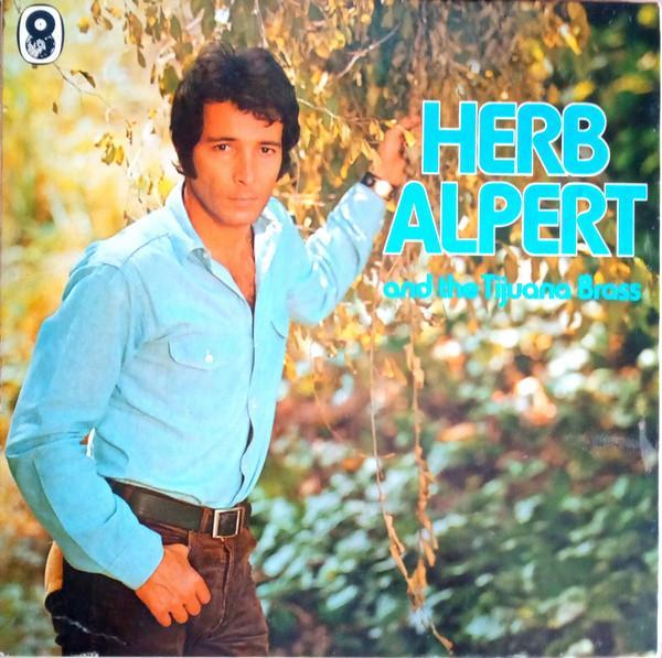 Herb Alpert & The Tijuana Brass - Herb Alpert And The Tijuana Brass