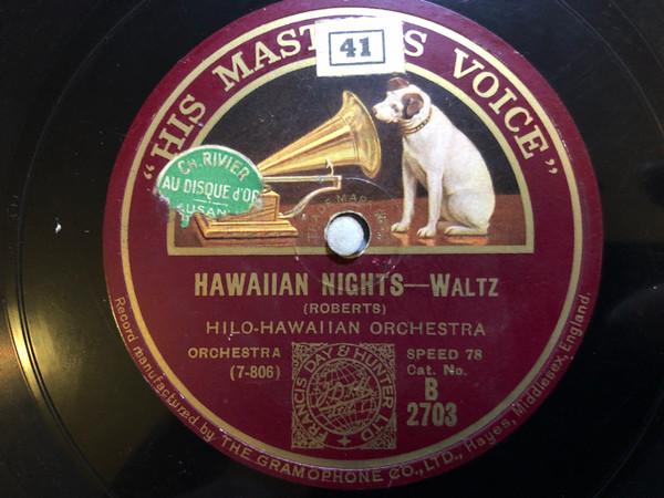 Hilo Hawaiian Orchestra - Hawaiian Nights / Aloma