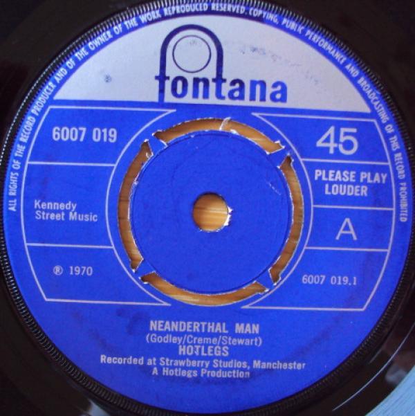 Hotlegs - Neanderthal Man