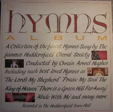 Huddersfield Choral Society - The Hymns Album