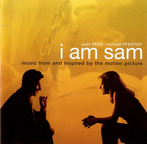  - I Am Sam
