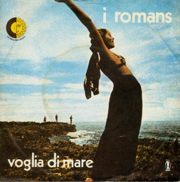 I Romans - Voglia Di Mare