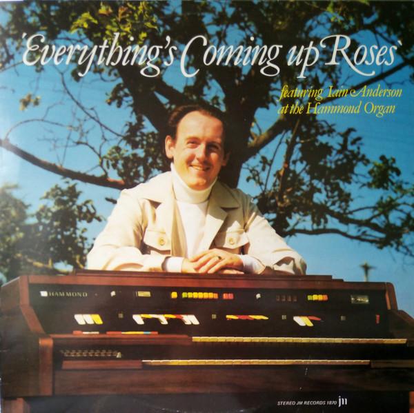 Iain Anderson  - Everything's Coming Up Roses