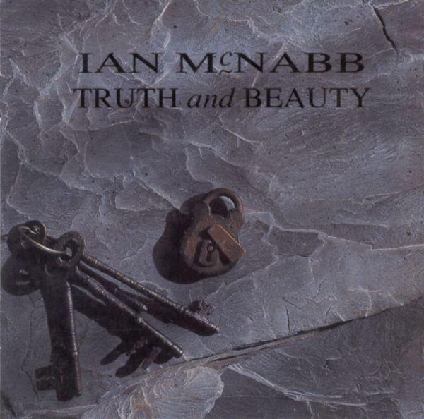 Ian McNabb - Truth And Beauty