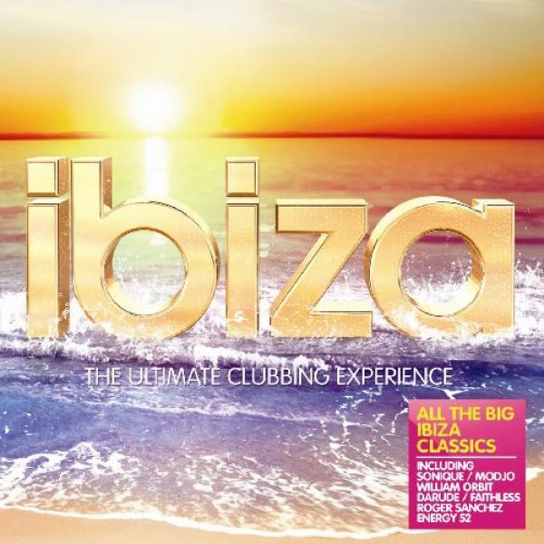  - Ibiza - The Ultimate Clubbing Experience