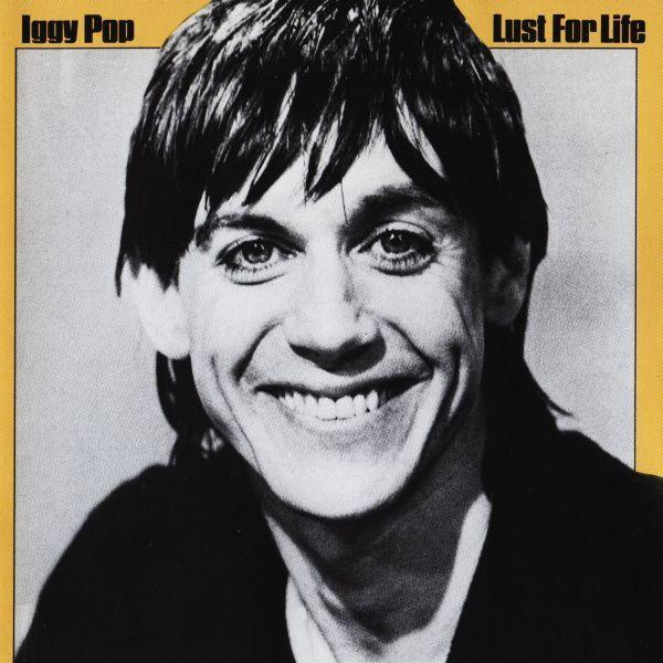 Iggy Pop - Lust For Life