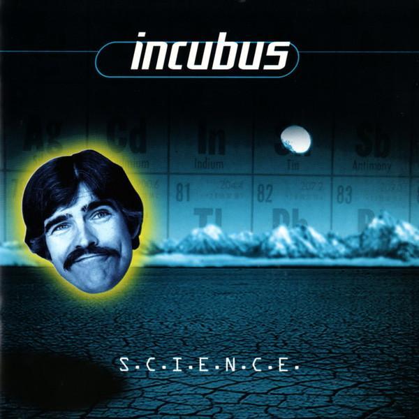 Incubus (2) - S.C.I.E.N.C.E.