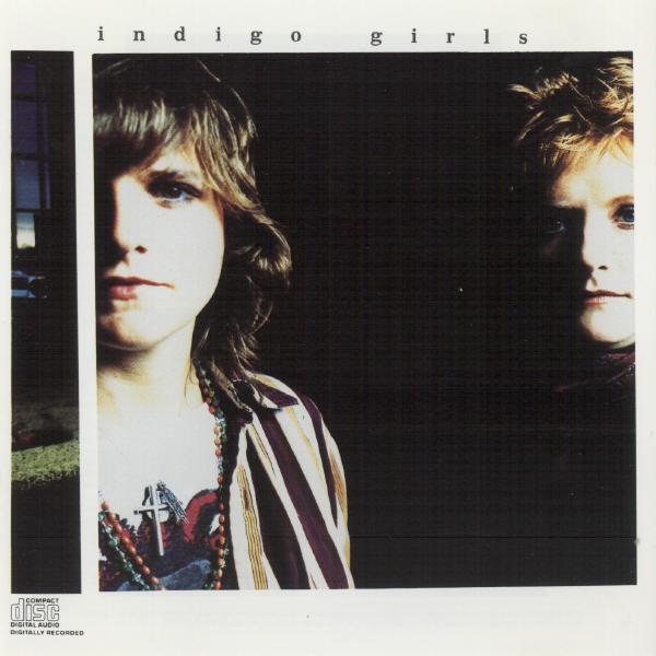 Indigo Girls - Indigo Girls
