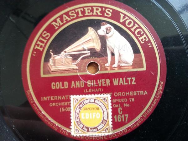 International Novelty Orchestra, International Concert Orchestra - Gold And Silver Waltz / Emperor Waltz