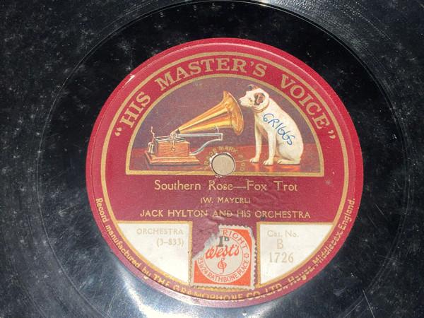 Jack Hylton And His Orchestra - Southern Rose / Somewhere In Naples 